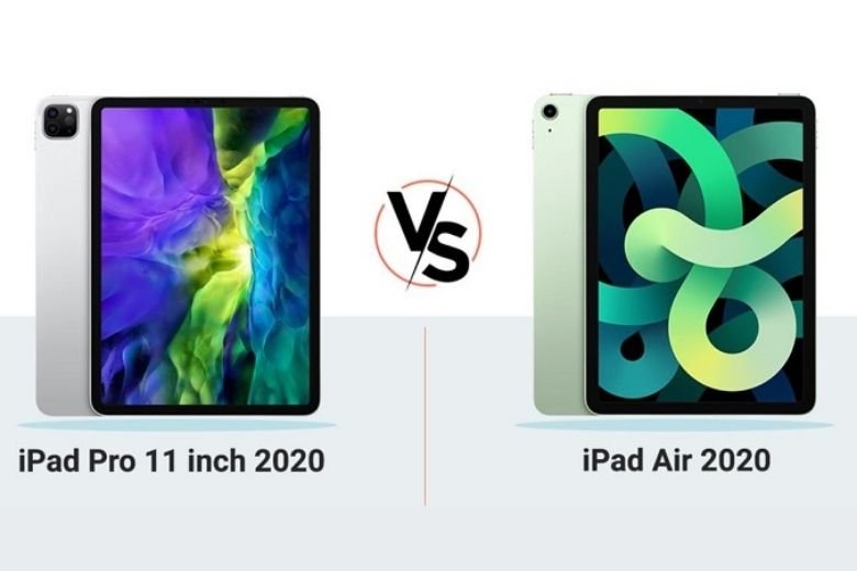 Nên mua iPad Air 4 2020 hay iPad Pro 2020 