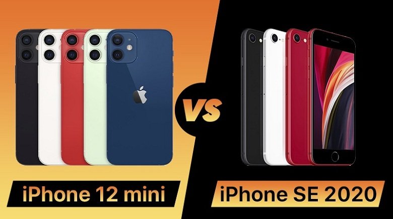 So sánh iPhone 12 Mini với iPhone S2 2020