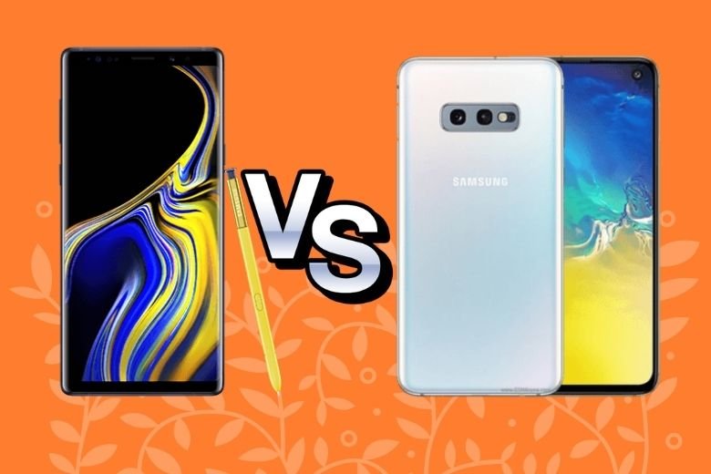 So sánh Samsung Galaxy S10e vs Galaxy Note 9