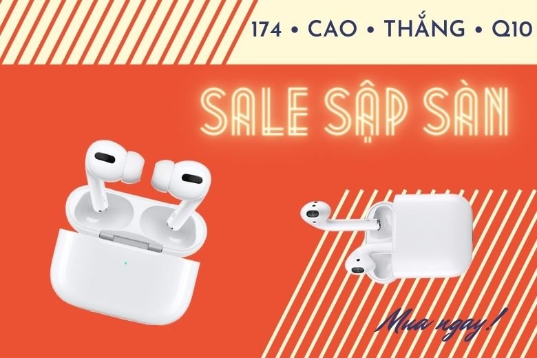 Sale sập sàn 2 mẫu tai nghe airpods 2 và airpods pro giá rẻ nhất thị trường