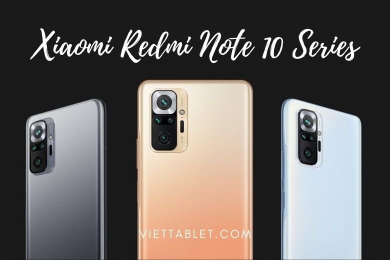 Xiaomi Redmi Note 10 Series ra mắt