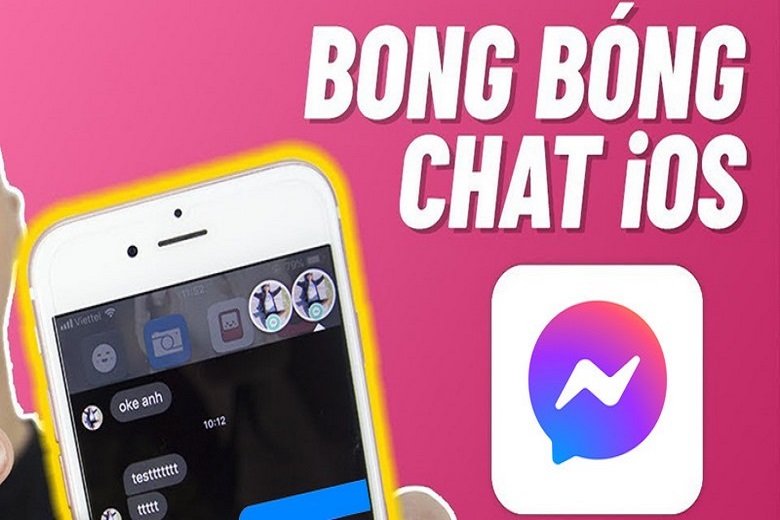 Cách bật bong bóng chat Messenger trên iPhone