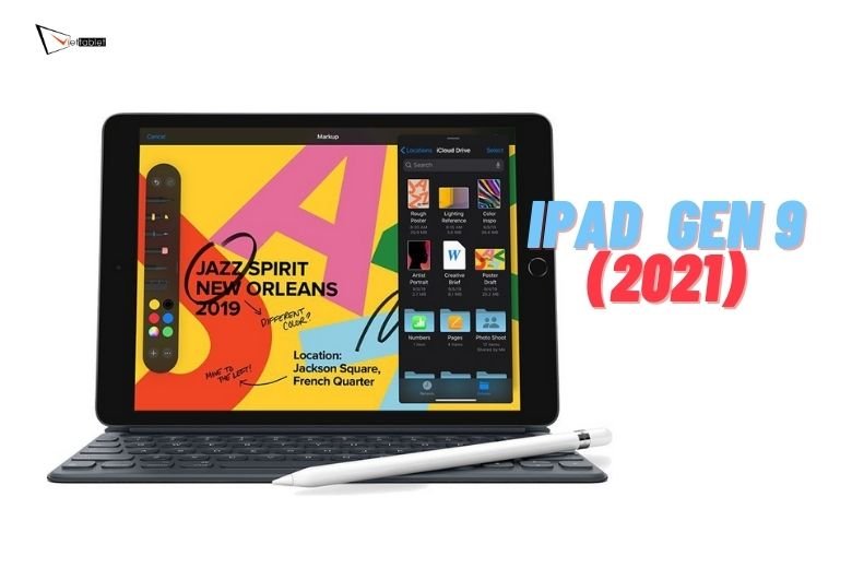 iPad Gen 9 (2021) giá bao nhiêu? Mua ở đâu uy tín, giá rẻ?
