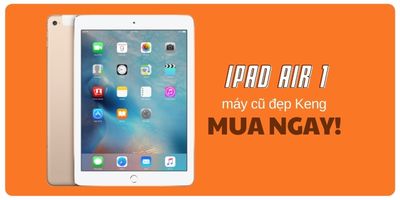 Mua ngay iPad air 1