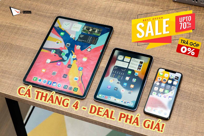 CÁ THÁNG 4 - PHÁ GIÁ IPHONE, IPAD cũ: Lên đời siêu phẩm chỉ từ 6,5 triệu!