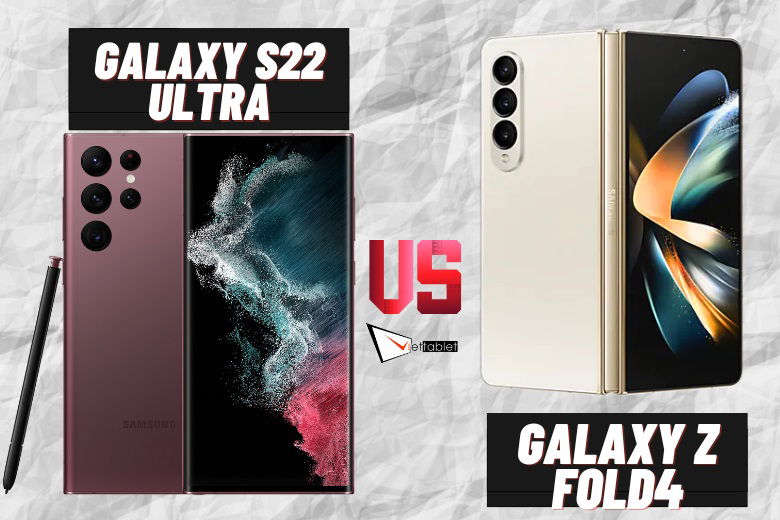 So sánh Galaxy Z Fold4 vs Samsung Galaxy S22 Ultra