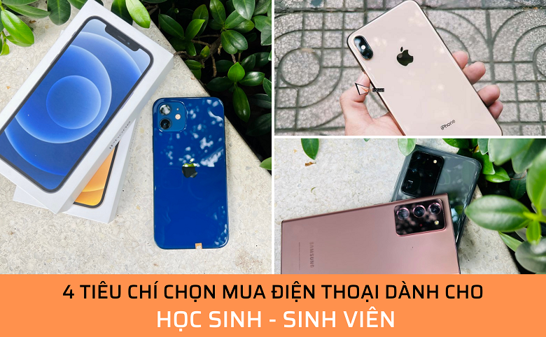 tieu-chi-chon-smartphone-cho-hoc-sinh