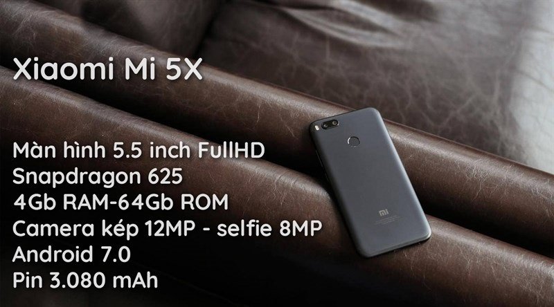 Đập hộp Xiaomi Mi 5X: Cấu hình 