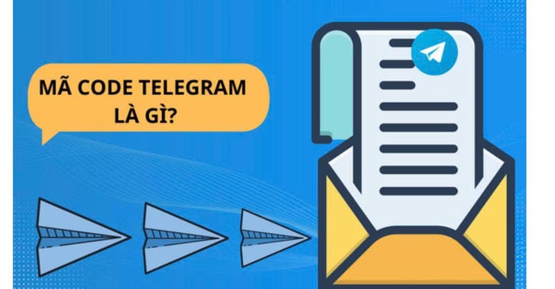 Code Telegram là gì và dùng trong trường hợp nào?