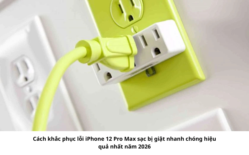 iPhone 12 Pro Max sạc bị giật nhẹ gây ảnh hưởng đến trải nghiệm người dùng 1