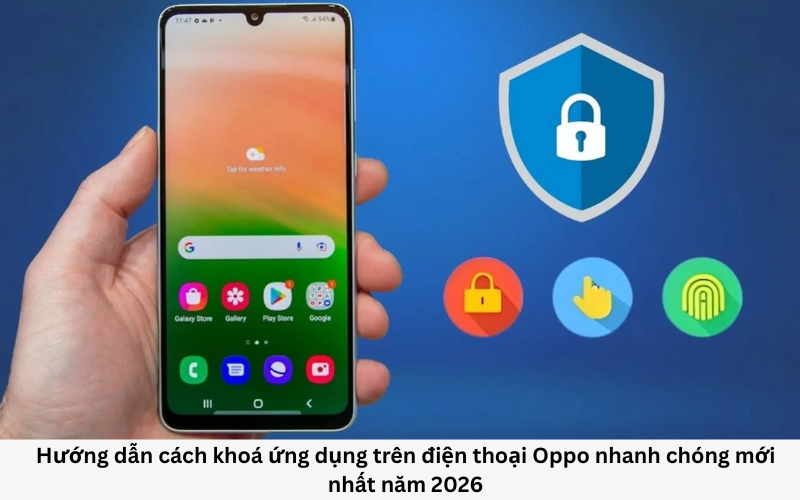 Cách khóa ứng dụng trên OPPO 1