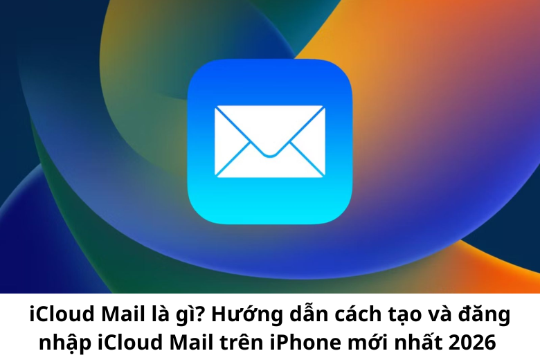 Tạo và đăng nhập iCloud Mail vô cùng đơn giản 1