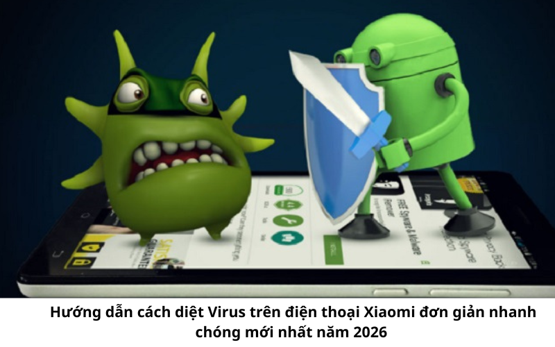 Diệt virus trên điện thoại Xiaomi vô cùng đơn giản 1