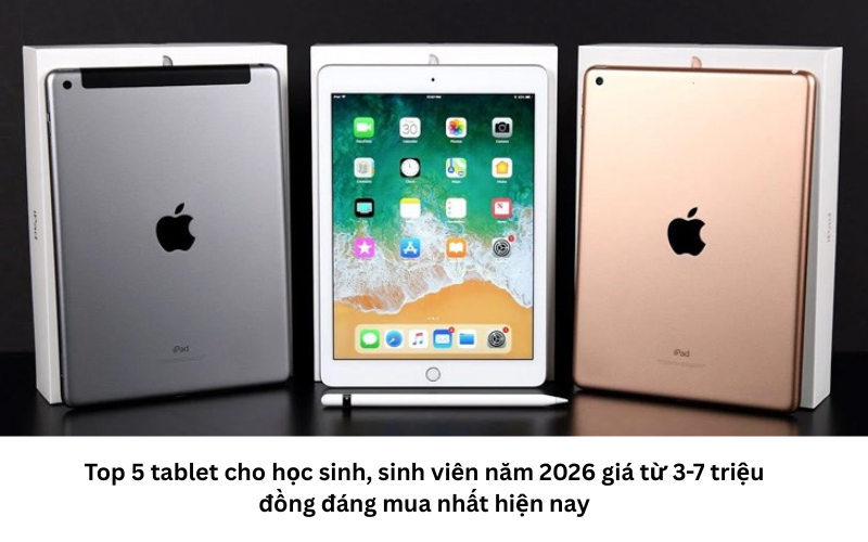 Máy tính bảng đáp ứng tốt cho nhu cầu học tập  1