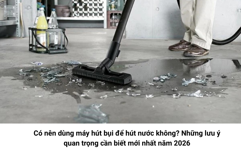 Máy hút bụi thông minh có thể hút được nước 1