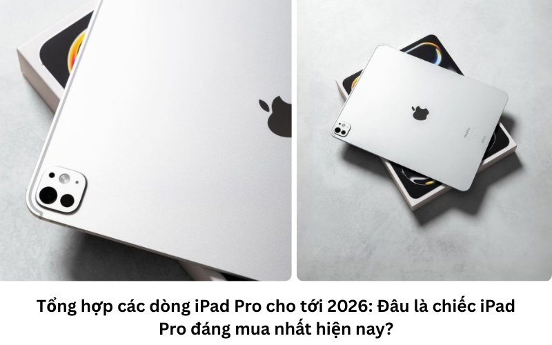 Quá trình hình thành và phát triển của các dòng iPad Pro 1
