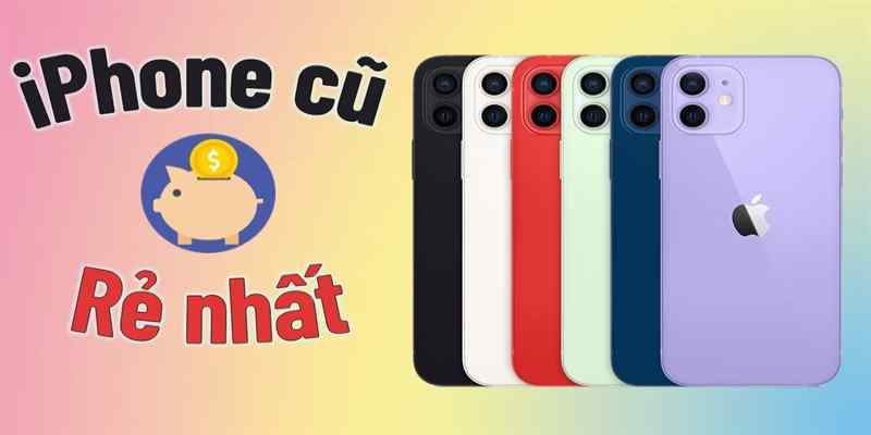 Có nên sắm iPhone cũ không?