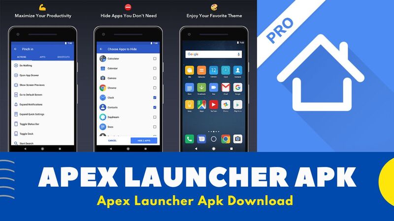 Sử dụng công cụ phần mềm APEX LAUNCHER