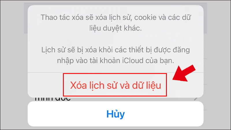 Chọn Xoá lịch sử và dữ liệu để hoàn tất