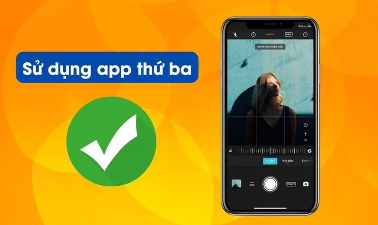 Sử dụng ứng dụng hỗ trợ kiểm tra camera
