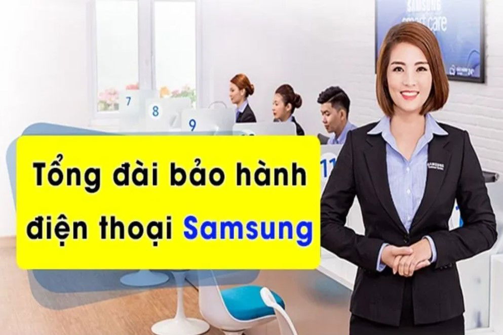 Liên hệ tổng đài chăm sóc khách hàng Samsung để được hỗ trợ