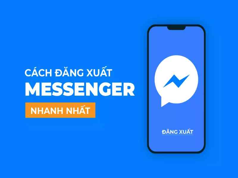 Cách thoát hoàn toàn khỏi ứng dụng Messenger