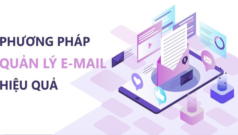 Mẹo sử dụng email hiệu quả