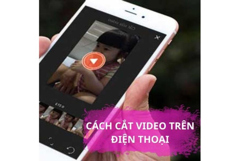 cach-cat-video-tren-dien-thoai-