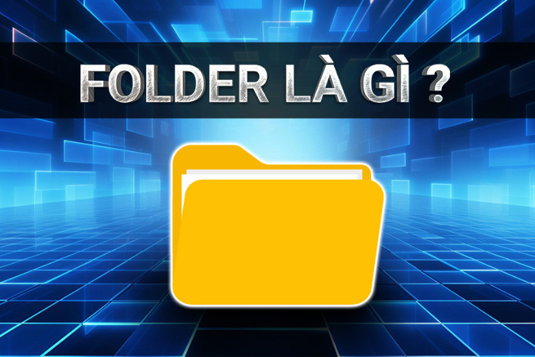 folder-la-gi-1