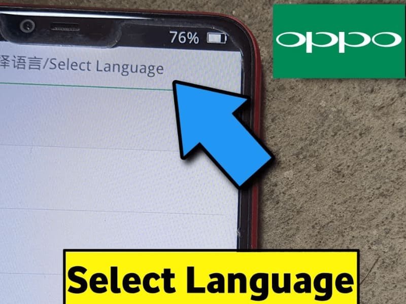 Oppo bị lỗi select language   