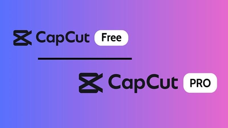 CapCut là gì? Tổng quan về phiên bản Free và Pro