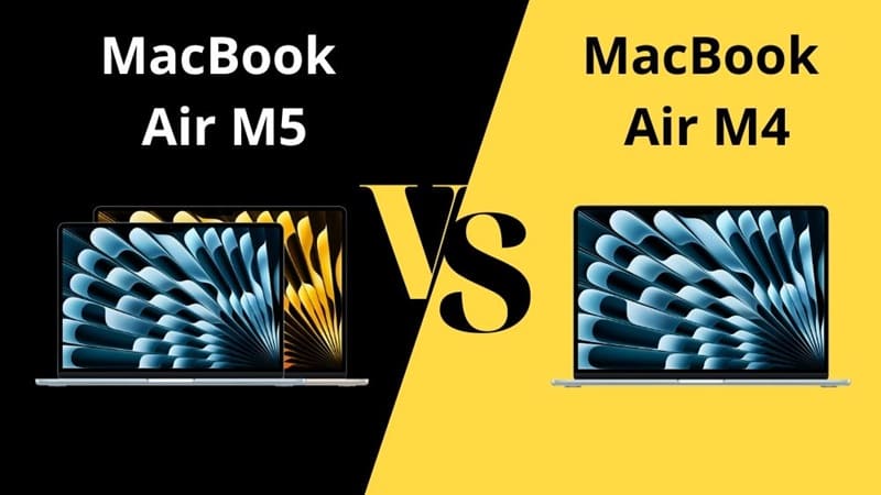 So sánh MacBook Air M5 và MacBook Air M4