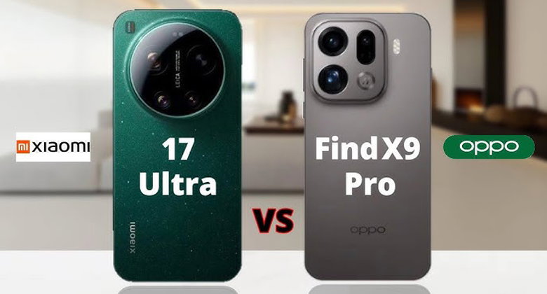 Nên mua OPPO Find X9 Pro hay Xiaomi 17 Ultra?
