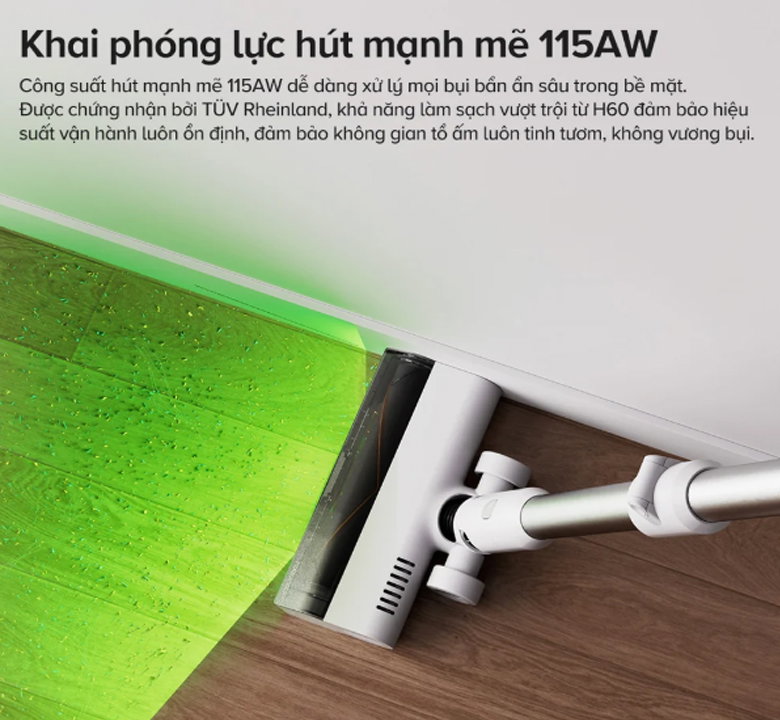 Động cơ hiệu suất cao với lực hút lên tới 115AW