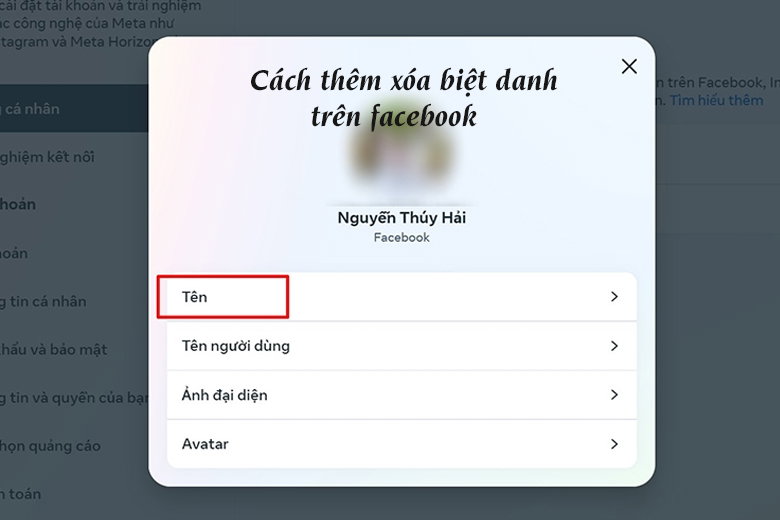 Hướng dẫn chi tiết cách thêm, xóa biệt danh trên Facebook