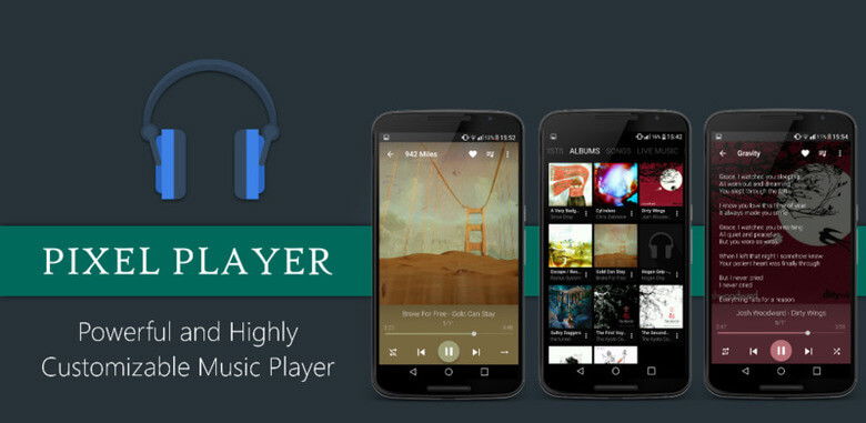 Pixel Player - Trình phát nhạc đẹp mắt và chất lượng cao