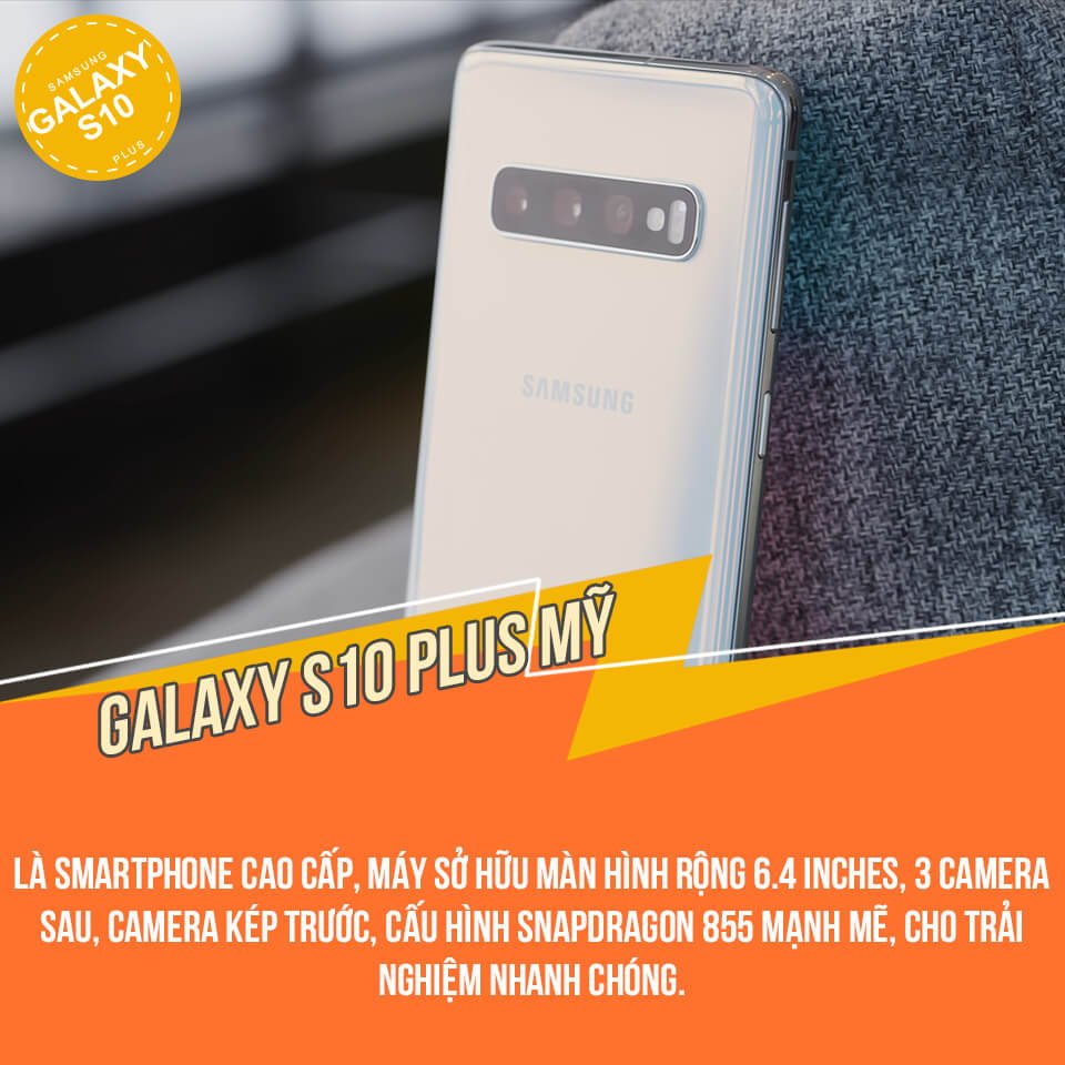 Samsung Galaxy S10 Plus Mỹ (8GB | 512GB) Mới 100% Fullbox