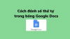 cach-danh-so-thu-tu-tren-google-docs-1