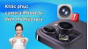 loi-camera-iphone-bi-mo