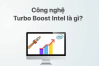 cong-nghe-turbo-boost-la-gi-1