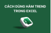 ham-trend-trong-excel__8_