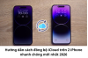 dong-bo-icloud-tren-2-iphone-1