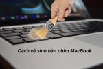 cach-ve-sinh-ban-phim-macbook