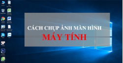 cach-chup-man-hinh-may-tinh