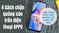 cach-xoa-quang-cao-tren-dien-thoai-oppo_3