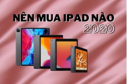 nen-mua-ipad-nao-2020