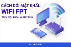 cach-doi-mat-khau-pass-wi-fi-cac-nha-mang-vnpt-fpt-viettel-tp-link