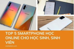 top-5-smartphone-hoc-online-cho-hoc-sinh-sinh-vien