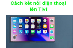 cach-ket-noi-dien-thoai-voi-tivi__8_