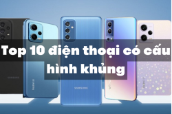 top-10-dien-thoai-co-cau-hinh-khung__11_ top-10-dien-thoai-co-cau-hinh-khung__11_